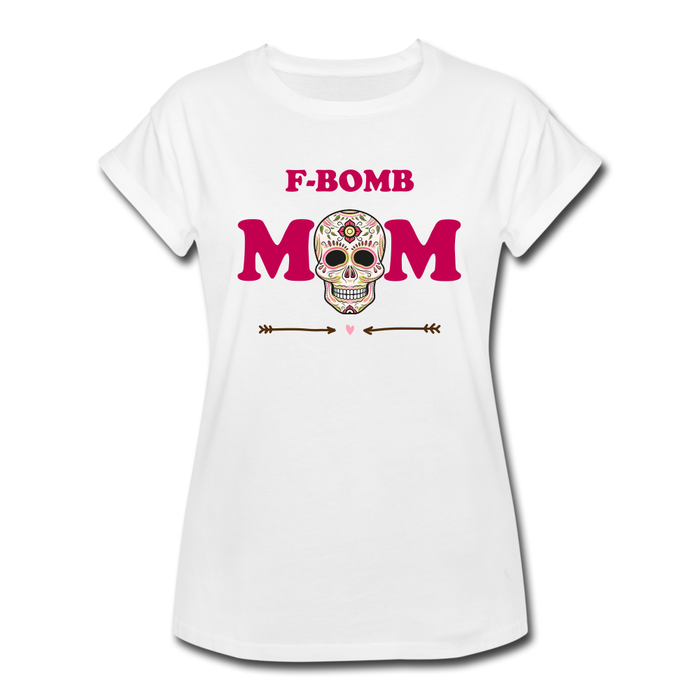 F-Bomb Mom Women's Relaxed Fit T-Shirt - white