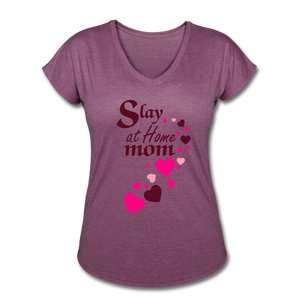 Slay at home mom women's Tri-Blend V-Neck T-Shirt - heather plum