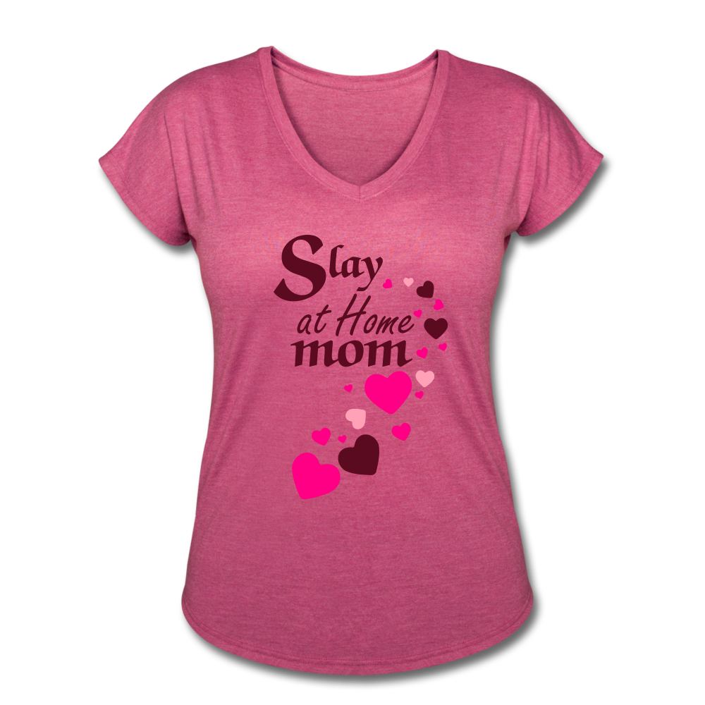 Slay at home mom women's Tri-Blend V-Neck T-Shirt - heather raspberry