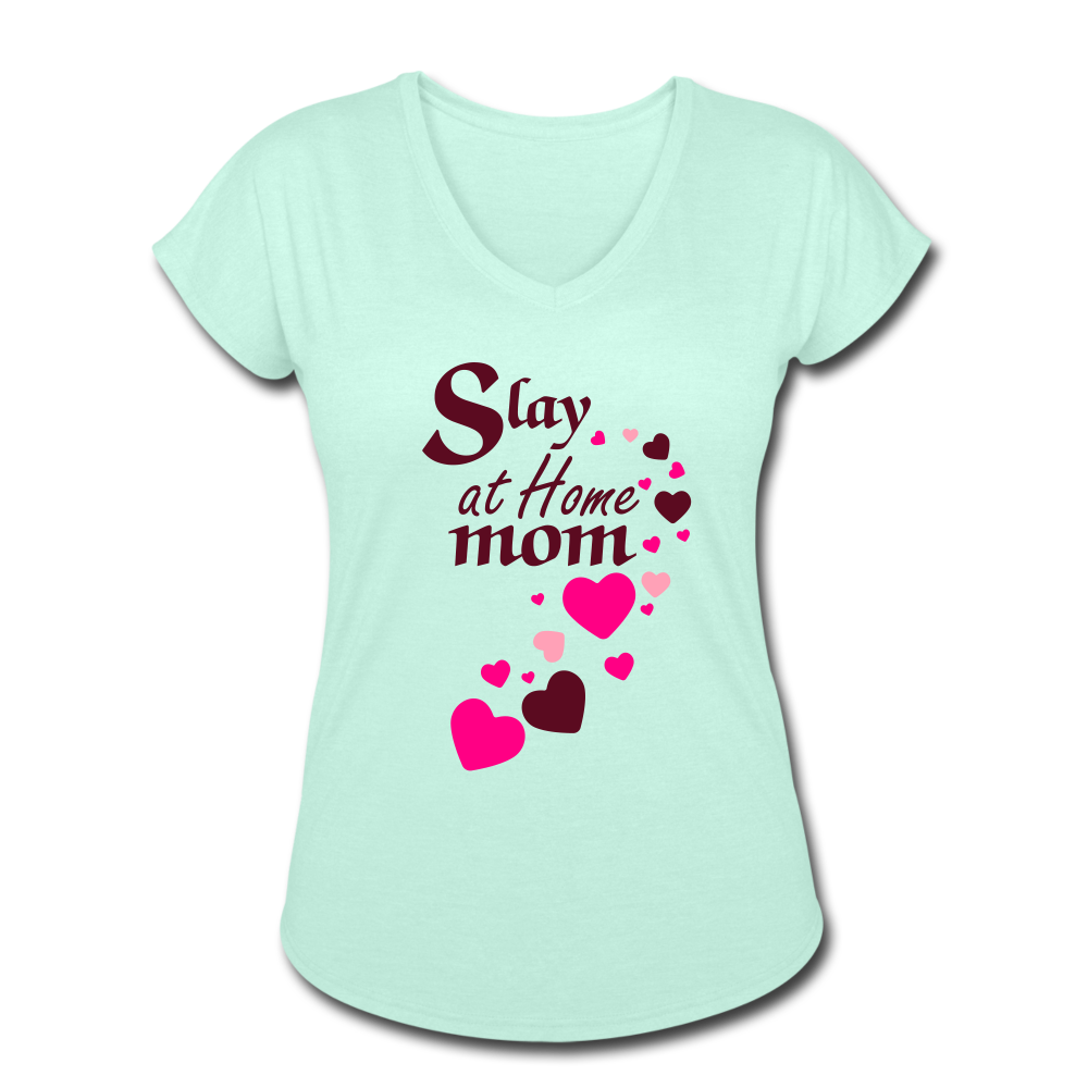 Slay at home mom women's Tri-Blend V-Neck T-Shirt - mint