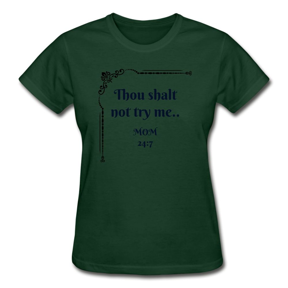 Mom 24:7Gildan Ultra Cotton Ladies T-Shirt - forest green