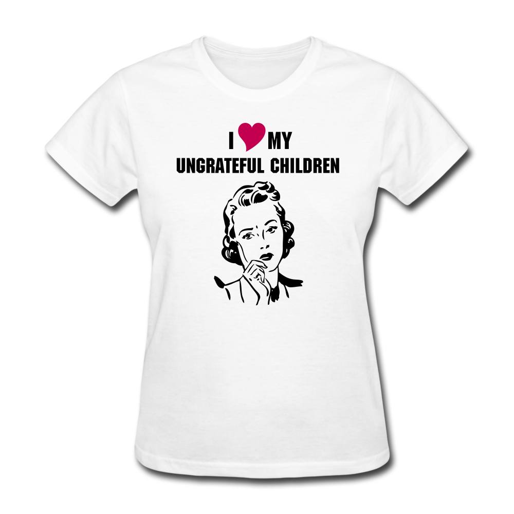 Ungrateful children women's shirt - white