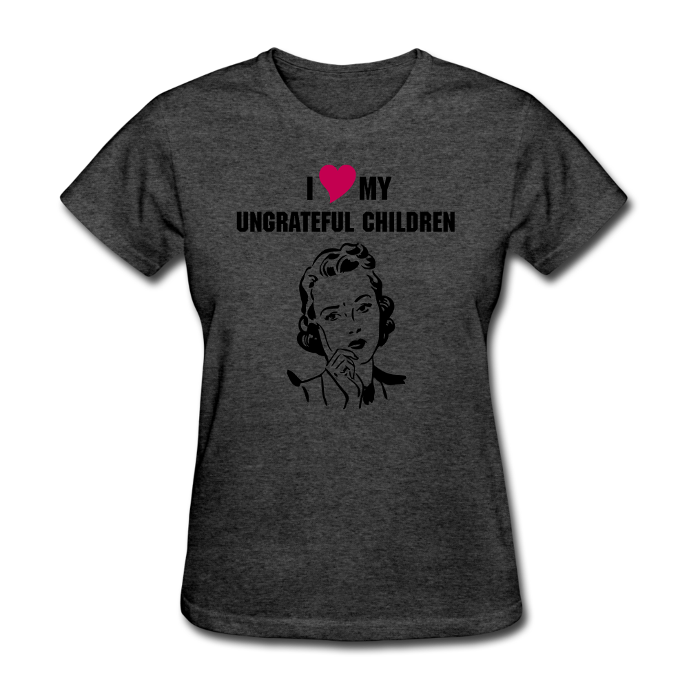 Ungrateful children women's shirt - heather black