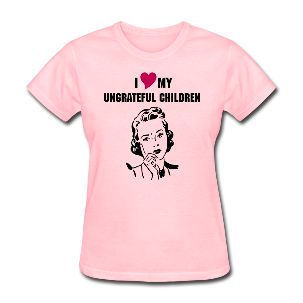 Ungrateful children women's shirt - pink