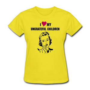 Ungrateful children women's shirt - yellow